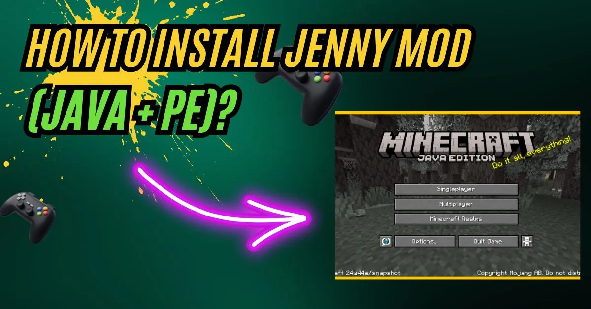 How to Install Jenny Mod (Java + PE)?