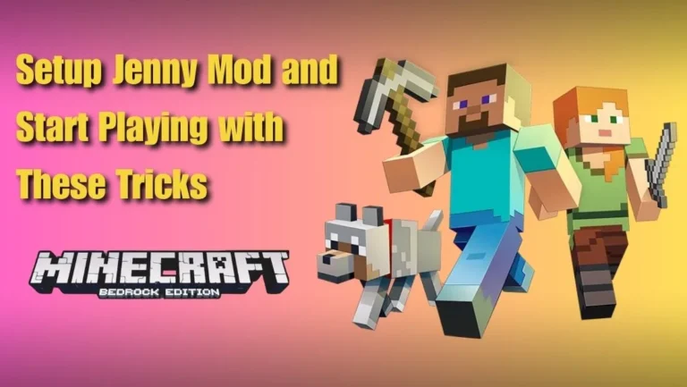 Setup Jenny Mod and Start Playing with These Tricks