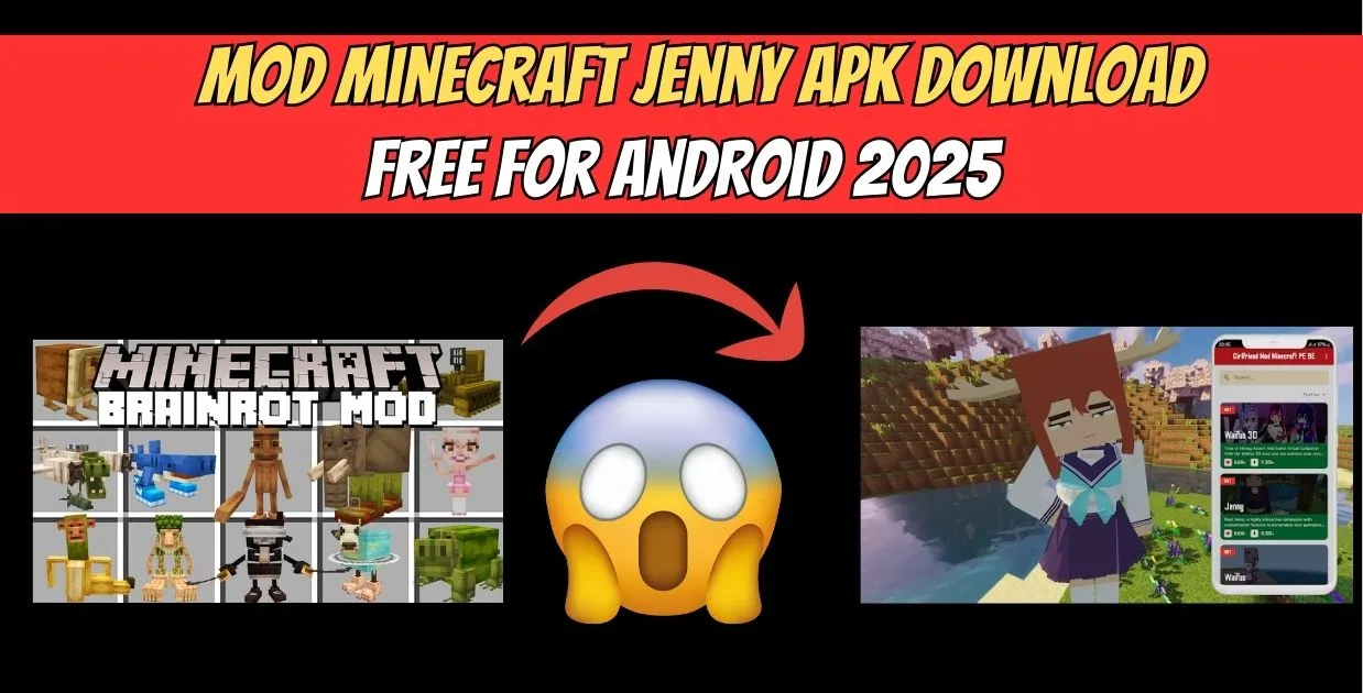Mod Minecraft Jenny APK Download Free for Android 2025